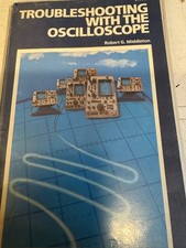 TROUBLESHOOTING WITH THE OSCILLOSCOPE 4TH EDITION 1980 VINTAGE