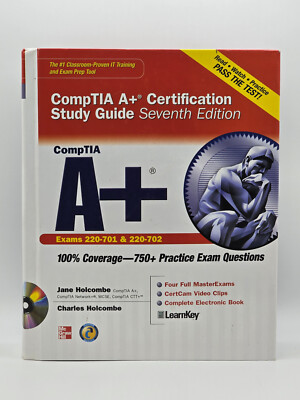 CompTIA A+ Certification Study Guide Seventh Edition 220-701 &702