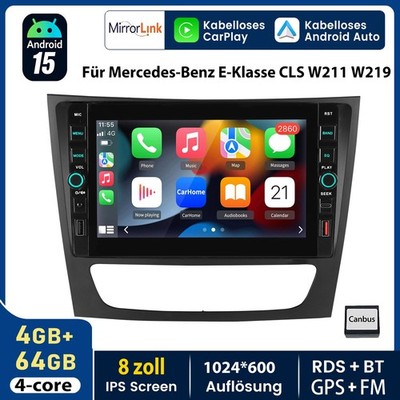 Für Mercedes Benz CLS E-Class W211 W219 Carplay GPS Android 15 Autoradio 4G+64GB