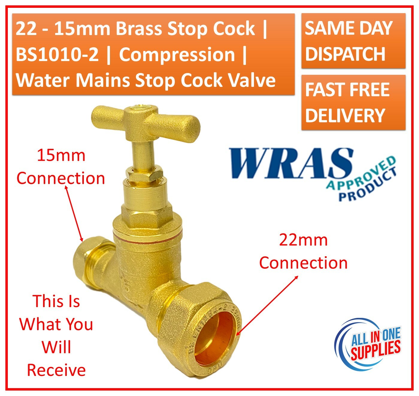 22 15mm Brass Stop tap BS10102 Compression Water Mains Stop