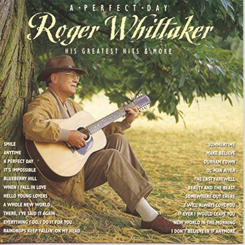 Perfect Day - Audio CD By Roger Whittaker - VERY GOOD