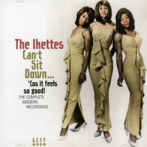 The Ikettes - Can't Sit Down: Cos It Feels So Good - Complete [New CD] With Book