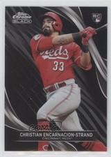 2024 Topps Chrome Black Christian Encarnacion-Strand #88 0eq