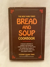 1972 THE NY Times BREAD & SOUP COOKBOOK Yvonne Tarr HB DJ Unstated First Edition