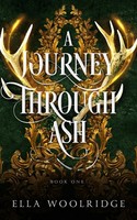 A Journey Through Ash Ella Woolridge Taschenbuch Englisch 2025 Ella Woolridge