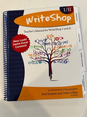 WriteShop I/II Teacher's Manual 4th Edition 2003 Incremental Writing Program