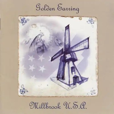 Golden Earring - Millbrook U.S.a