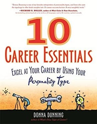 10 Career Essentials : Excel at Your Career by Using Your Persona