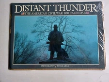 American Civil War 1990 Calendar - Distant Thunder - History- New - SEALED