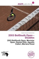 Norton Fausto Garfield | 2003 Bellsouth Open - Doubles | Taschenbuch | Englisch