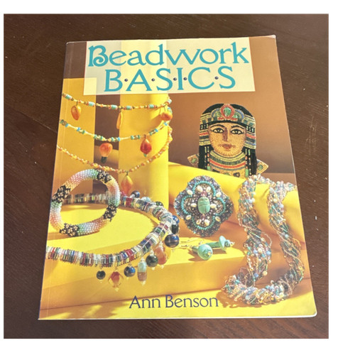Sterling Publishing Beadwork Basics Book - Ann Benson - Jewelry Making