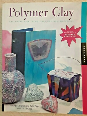 Polymer Clay Exploring New Techniques Materials Art Craft Instructional Book (H)