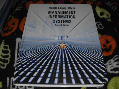 Management Information Systems by Effy Oz and Ken J. Sousa