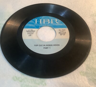 Top Cat In Robin Hood Part 1 & 2 Hanna-Barbera 1965 45rpm