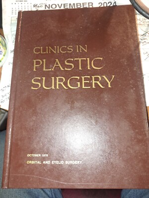 Clinics in Plastic Surgery: Orbital and Eyelid Surgery