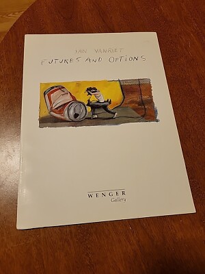Futures and Options Painting Exhibition Wenger Gallery Jan vanreit Softcover 