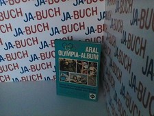 Aral Olympia-Album. Dieses Buch bringt alles über die Olympischen Spiel aller Ze