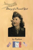 Zephanie | Diary Of A French Girl | Taschenbuch | Englisch (2010) | Authorhouse