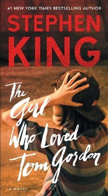 The Girl Who Loved Tom Gordon, King, Stephen