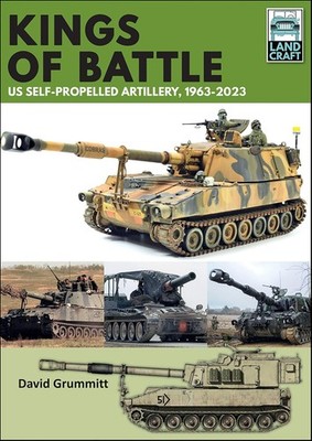 KINGS OF BATTLEUS Self-Propelled Artillery 1981-1922 :Landcraft 13