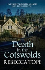 Death in the Cotswolds (Cotswold Mysteries), Tope, Rebecca, Used; Good Book