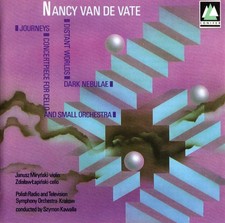Nancy Van de Vate - Distant Worlds � Dark Nebulae � Journeys � Concertpiece