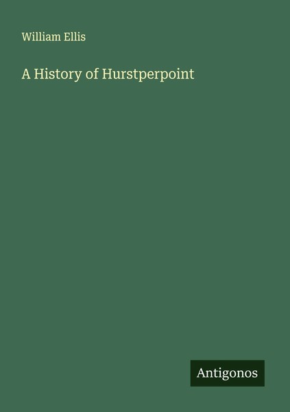 William Ellis | A History Of Hurstperpoint | Taschenbuch | Englisch (2025)-image