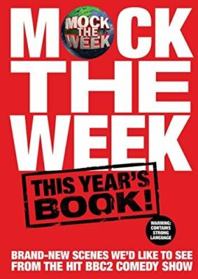 Mock the Week: This year's book! Patterson, Dan