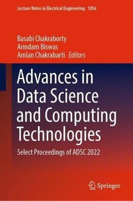 Advances in Data Science and Computing Technologies - 9789819936557