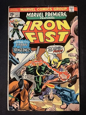 Marvel Premiere 17 Featuring Iron Fist  3rd Appearance Iron Fist