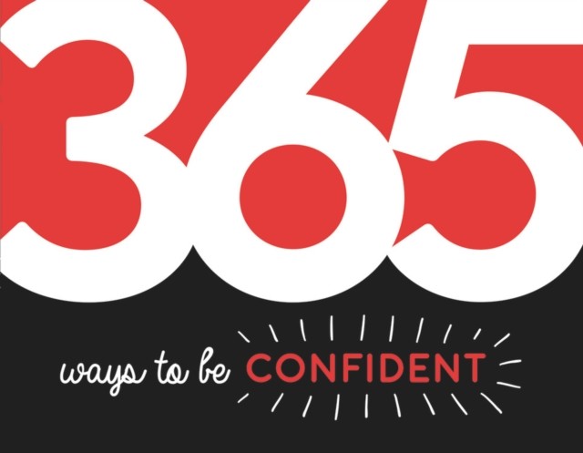 365 Ways to Be Confident by Summersdale Publishers PAPERBACK 9781786859778