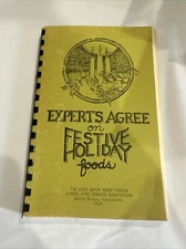 Experts Agree On Festive Holiday Foods Cookbook Baton Rouge 1979 Food Service