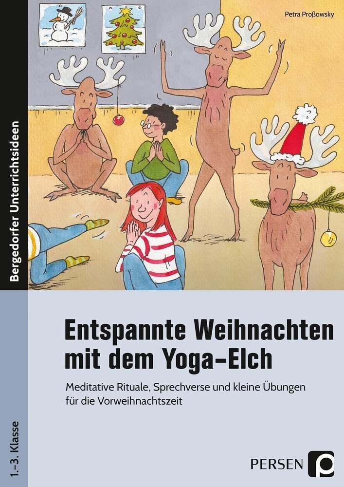 Thumbnail - Entspannte Weihnachten Mit Dem Yoga-elch | Petra Proßowsky | Deutsch |