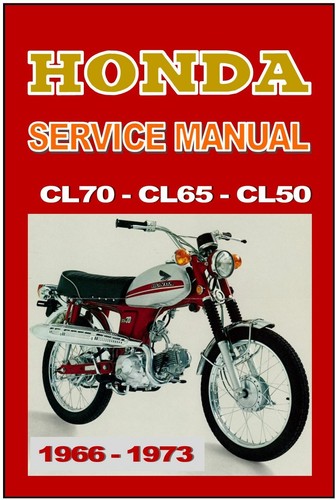 Honda Workshop Manual Cl70 Cl65 Cl50 1966 1967 1968 1969 1970 1971 1972 1973 Ebay