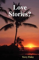 Love Stories? Terry Finley Terry (U. A.) Taschenbuch Kartoniert / Broschiert