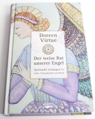 Doreen Virtue, Der weise Rast unserer Engel