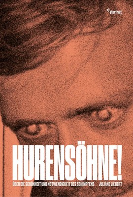 Juliane Liebert | Hurensöhne! | Buch | Deutsch (2020) | 88 S.