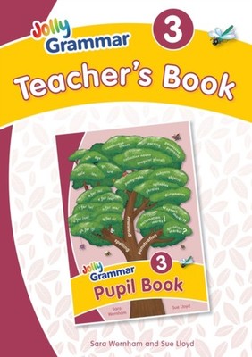 JOLLY GRAMMAR 3 TEACHERS BOOK by Sara Wernham Paperback Self Help Business