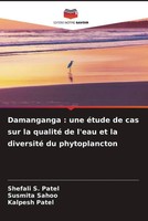 Shefali S. Patel (U. A.) | Damanganga : Une éTude De Cas Sur La Qualité De...