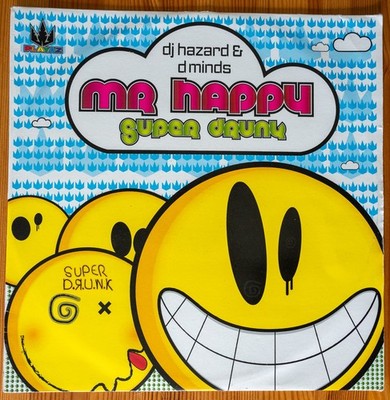 DJ Hazard & D Minds - Mr Happy / Super Drunk (Playaz Recordings) 12 