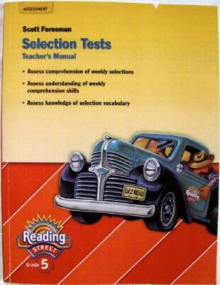 Teachers Manual - Reading Street - Selection Tests, Grade 5 - Paperback - GOOD