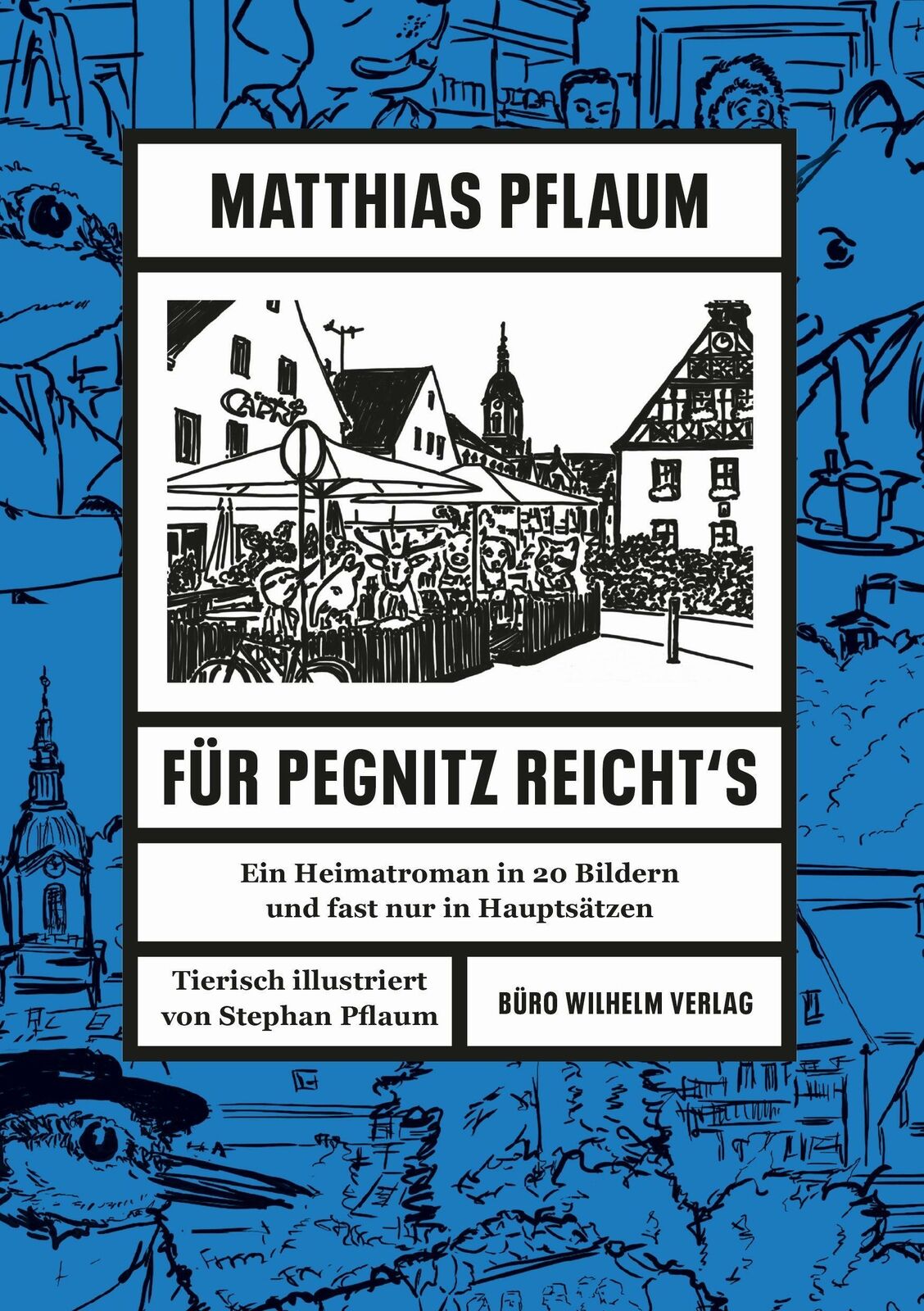 Thumbnail - Matthias Pflaum - Für Pegnitz Reicht's | Buch | 9783948137052