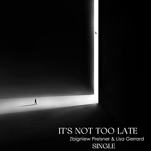 Preisner Z / Gerrard - It's Not Too Late - Cd