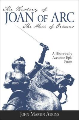 The History Of Joan Of Arc: The Maid Of Orleans- A Historically Accurate Ep...