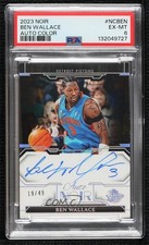 2023 Panini Noir Black and White 19/49 Ben Wallace #NBW-BEN PSA 6 Auto HOF h8q