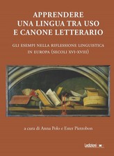 Apprendere una lingua tra uso e canone letterario. Gli esempi nella rifles...
