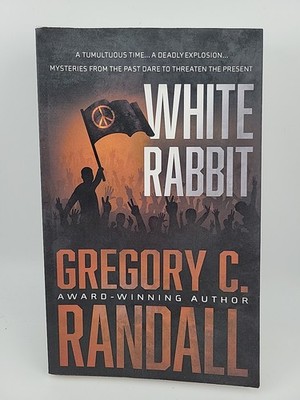 White Rabbit By Gregory C. Randall (Paperback) 