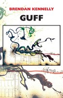 Brendan Kennelly | Guff | Taschenbuch | Englisch (2013) | Bloodaxe Books