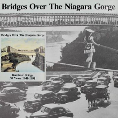 Bridges Niagara Falls Escarpment Gorge Rainbow Suspension Steel Cable Arch 1941