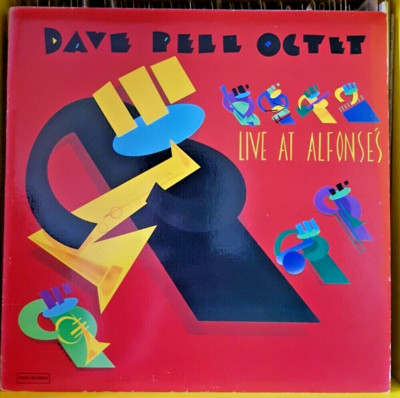 DAVE PELL OCTET - LIVE AT ALFONSES 1st U.S. PRESS LP